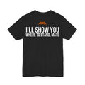 Black Dance Dads t-shirt, back print reading "I'LL SHOW YOU WHERE TO STAND, MATE", Dance Dads mark under the collar