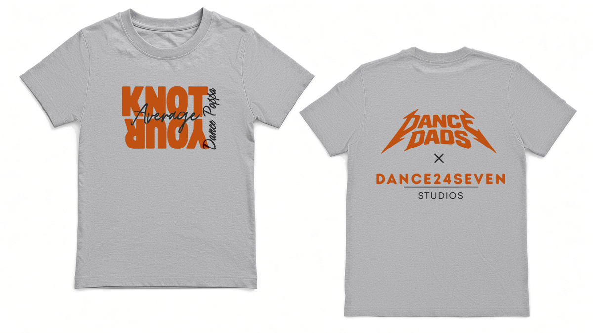 Dance Dads x Dance24Seven Studios collab tee in heather grey, Dance Poppa design: front reads Knot Your Average Dance Poppa, back shows both logos
