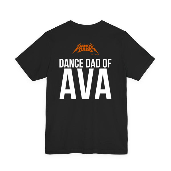 Make Your Own black Dance Dads tee, back print example: DANCE DAD OF AVA