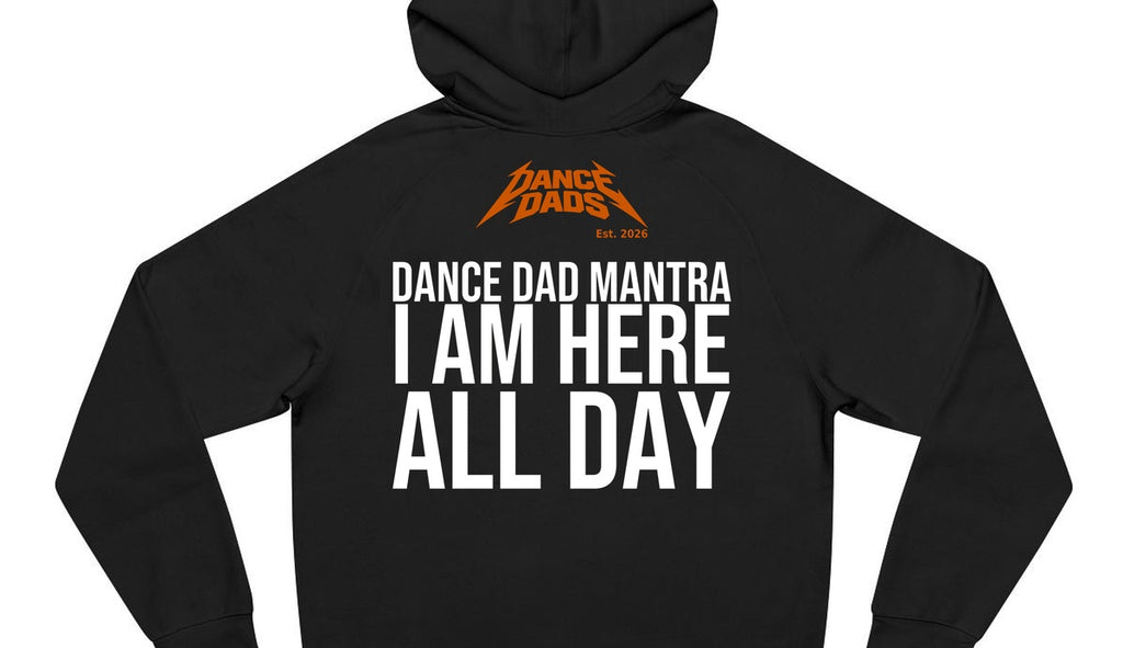 Close-up of the "Dance Dad Mantra: I Am Here All Day" back print