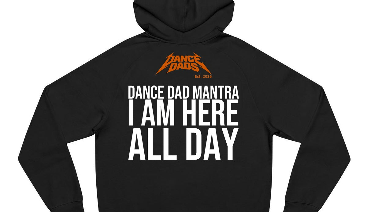 Close-up of the "Dance Dad Mantra: I Am Here All Day" back print