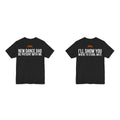 The Handover, two black Dance Dads tees side by side: New Dance Dad: Be Patient With Me, and I'll Show You Where To Stand, Mate