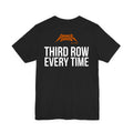Black Dance Dads tee with "Third Row. Every Time." printed across the back